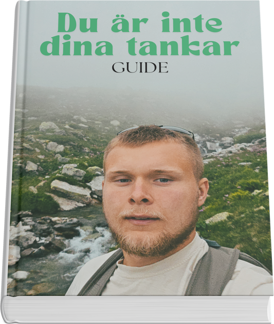 Du är inte dina tankar - Gratis guide
